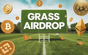 إيردروب توكن GRASS: عصر جديد لتوزيع العملات المشفرة